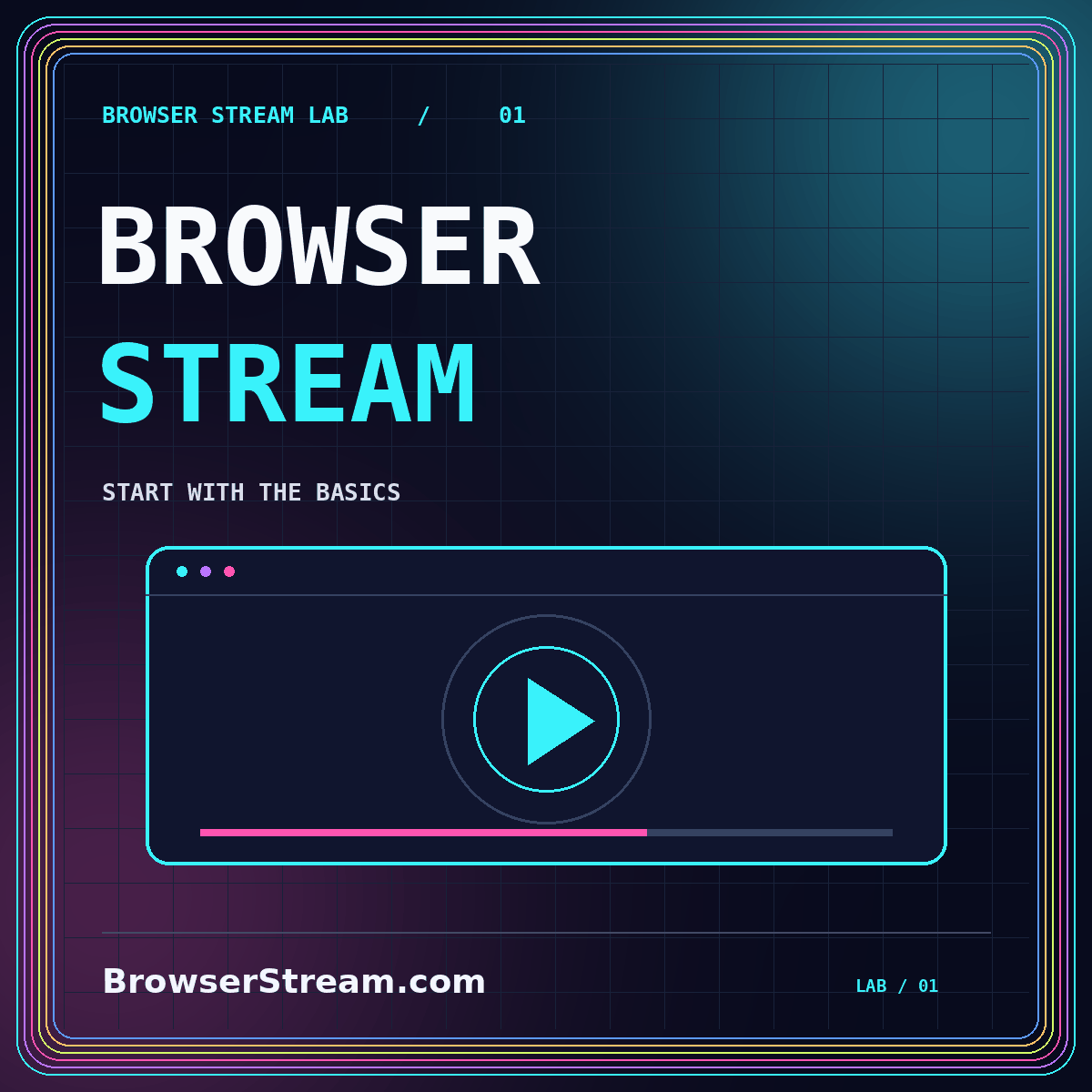 Browser streaming: a practical beginner’s guide — neon typography and browser player illustration, branded BrowserStream.com.